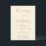 Elegante gouden kalligrafie Luxe bruiloft Bar Menu<br><div class="desc">Geniet van een sfeer van verfijnde elegantie met onze Cream en Gold Wedding Bar Menubord. Dit 5x7 meesterwerk is een waar testament voor weelde en doordacht ontwerp, met weelderige kalligrafie script dat het podium zet voor een onvergetelijke bevrijdingservaring. De gouden kalligrafie, geplaatst tegen een romig canvas, danst sierlijk en voegt...</div>