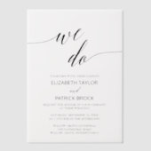 Elegante kalligrafie Classic Unique We Do Wedding Vellum Uitnodigingen (Voorkant)