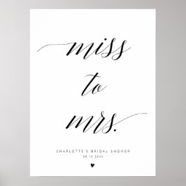 Elegante kalligrafie mis naar Mrs. Vrijgezellenfee Poster