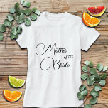 Elegante kalligrafie Moeder van de bruid T-shirt<br><div class="desc">Een cadeau dat je kunt geven aan de moeder van de bruid.</div>