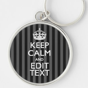 Elegante KEEP CALM EN je tekst op zwarte strepen Sleutelhanger