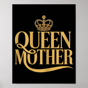 Elegante koningin-moederontwerp voor vrouwen poster