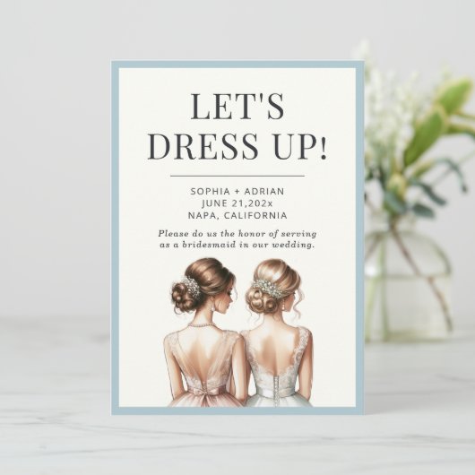 Elegante "Let's Dress Up" bruidsmeisje van eer Kaart (Staand voorkant)