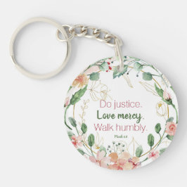 Elegante Micha 6:8 Do Justice Roze Groene Bloemen Sleutelhanger