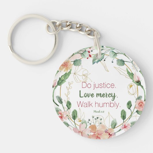 Elegante Micha 6:8 Do Justice Roze Groene Bloemen Sleutelhanger (Voorkant)