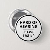 Elegante Minimal Black White Hard of Hearing Ronde Button 5,7 Cm (Voorkant /achterkant)