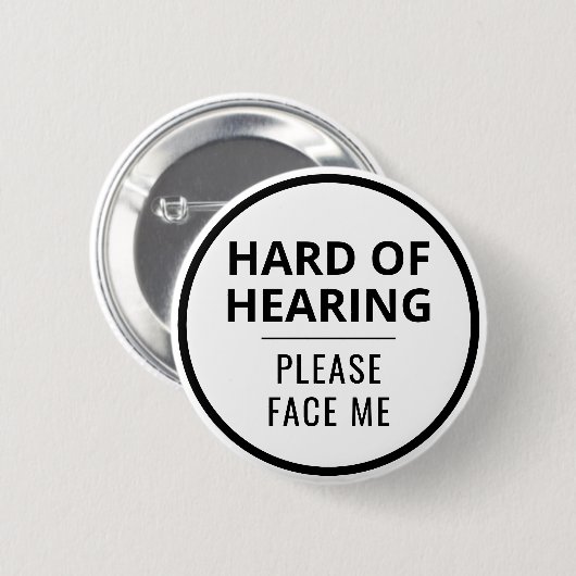 Elegante Minimal Black White Hard of Hearing Ronde Button 5,7 Cm (Voorkant /achterkant)