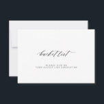 Elegante minimalistische bruiloft bucket list<br><div class="desc">Eenvoudige zwart-wit kalligrafie script bruiloft bucket list advies kaart</div>