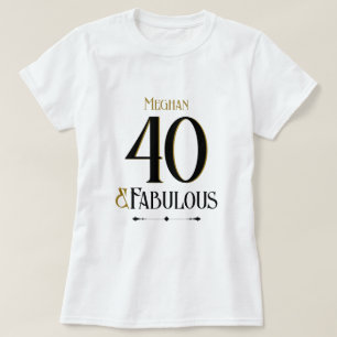 Elegante Minimalistische Veertig En Fabulous Verja T-shirt