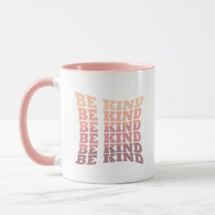 Elegante Modern Script Wees aardig Vriendelijkheid Mok