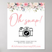 Elegante Oh Snap Blush Bloemen Hashtag Poster (Voorkant)
