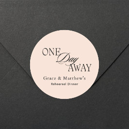Elegante One Day Away Rehearsal Dinner Blush Roze Ronde Sticker