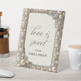 Elegante Parels Liefde is een Zoete Behandeling Fa Reclamebord Met Voetstuk