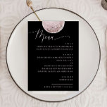 Elegante roze maan | Black Celestial Wedding Dinne Menu<br><div class="desc">Voeg een gevoel van mysterie en romance toe aan je trouwtafel met deze hemelse geïnspireerde dinerkaart. Een zachte volle maan gloeit tegen een rijke zwarte achtergrond, gecombineerd met vloeiend script voor een verfijnd maar buitenaards gevoel. Perfect voor koppels die een humeurig, modern of spiritueel feest plannen. Dit ontwerp is een...</div>