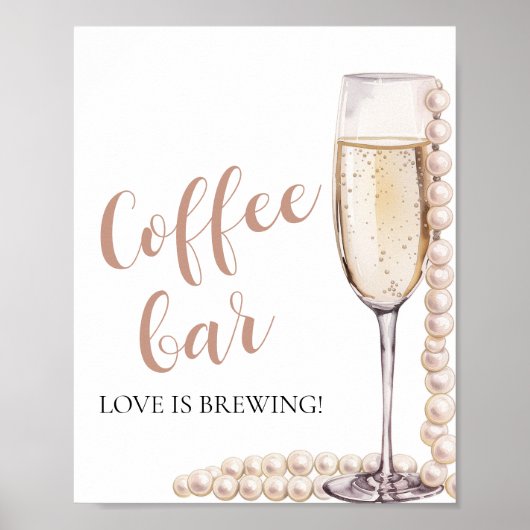 Elegante roze parels en Prosecco Coffee Bar Sign Poster (Voorkant)