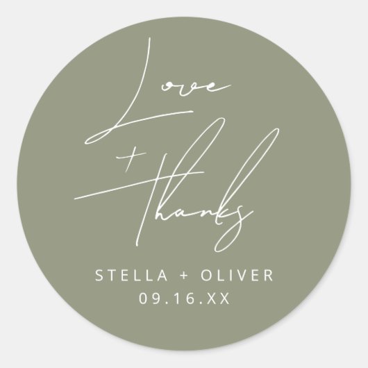 Elegante Sage Green Script Liefde + Bedankt bruilo Ronde Sticker (Voorkant)