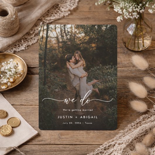 Elegante Script We Do Rustic Boho Foto Bruiloft Save The Date