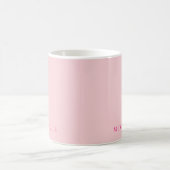 Elegante sjabloon met aangepaste tekstkleur Roze & Koffiemok (Center)