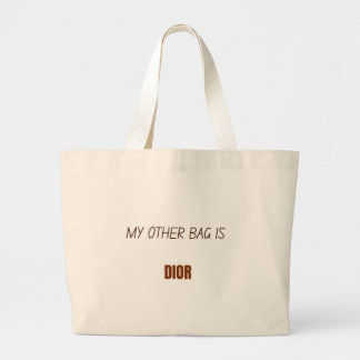 Elegante tas met grappige tekst over Dior