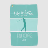 Elegante Turquoise Dames Golfer Leven Is Beter Cit Golfhanddoek (Voorkant)