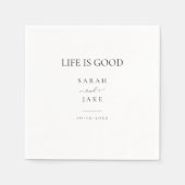 Elegante Typografie: het leven is goed Moderne bru Servet (Voorkant)