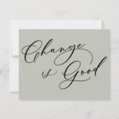 Elegante verandering is goede wijze bewegende aank notitiekaartje (Voorkant)