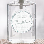 Elegante Waterverf Eucalyptus Hand Sanitizer Favor Ronde Sticker<br><div class="desc">Op maat ontworpen vrijgezellenfeest / bruiloft partij hand sanitizer gunstiklabels / stickers met "spread love not kiemen" met waterverf eucalyptus ontwerp.</div>