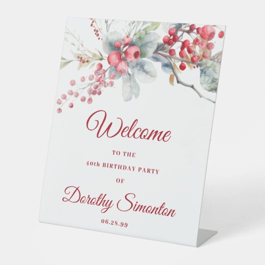 Elegante Winter Berry Botanical 40e verjaardag Reclamebord Met Voetstuk (Voorkant)
