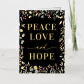 Elegante Winter Botanische Vrede Liefde + Hoop Folie Feestdagenkaart (Voorkant)