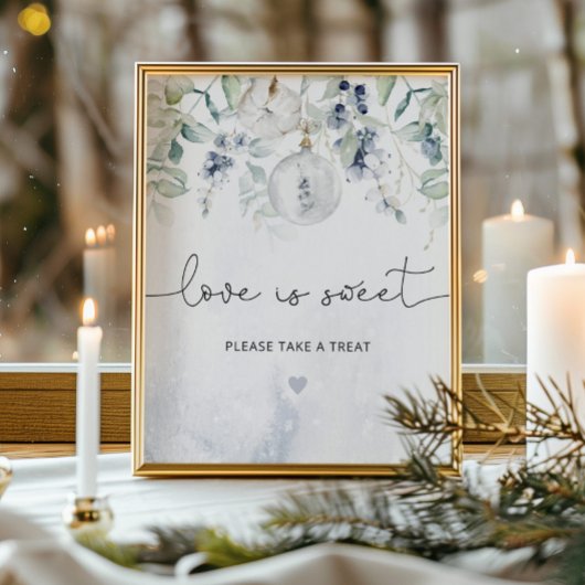 Elegante winter Liefde is zoet neem een traktatie Poster