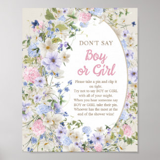 Elegante zomer weide bloemen zeg niet jongen of me poster