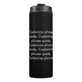 Elegante zwart-wit aangepaste tekstfrase citaat thermosbeker (Voorkant)