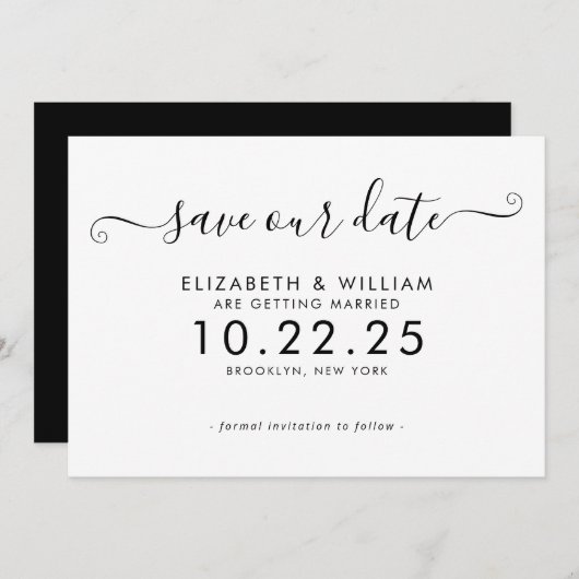 Elegante zwart-wit script kalligrafie bruiloft save the date (Voorkant / Achterkant)