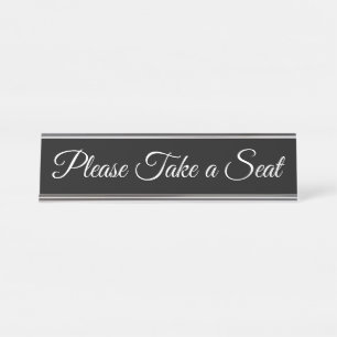 Elegante Zwart-wit "te nemen gelieve Seat " Bureau Naambordje