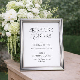 Elegante zwarte en witte trouw Signature-dranken Poster