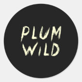 Elegantly Plum Wild Explorer Of Adventures Premium Ronde Sticker (Voorkant)