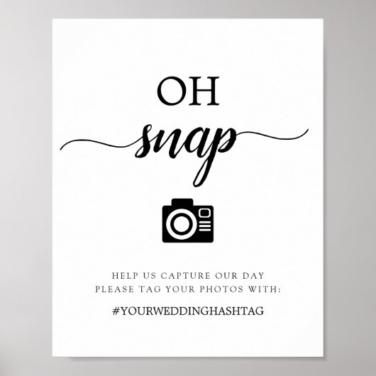 Elegenat Script Wedding Oh Snap Hashtag Sign Poster (Voorkant)