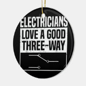 Elektrici houden van een goede driemaands grappigh keramisch ornament (Links)