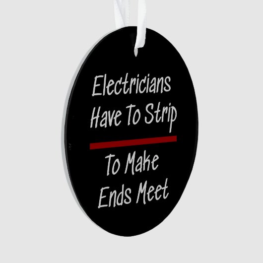 Elektrici Joke Funny Novelty Humor Electrical Ornament (voorkant)