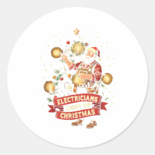Elektricien laat Kerstmis opvrolijken Grappige vad Ronde Sticker