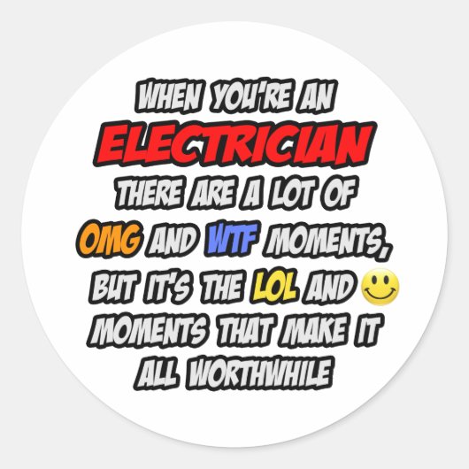 Elektricien.. OMG WTF LOL Ronde Sticker (Voorkant)