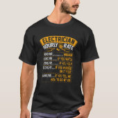 Elektricien Uurtarief Laadt Lineman Circuit CA T-shirt (Voorkant)