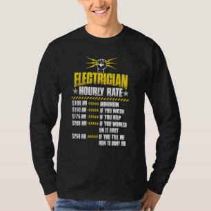 elektricien voor mannen elektricien uurtarief t-shirt