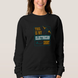 Elektricien Werknemer Ironische Zegging Spanning C Trui