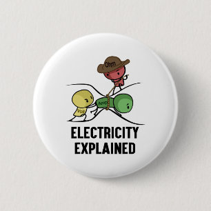 Elektriciteit Uitgelegd Fysica Nerd Cadeau I Leraa Ronde Button 5,7 Cm
