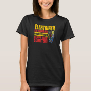 Elektriciteitselektricien - verlichtingstechniek t-shirt
