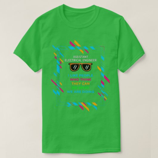 ELEKTRICITEITSENGINEER VOOR BIJSTAND T-SHIRT (Design voorkant)