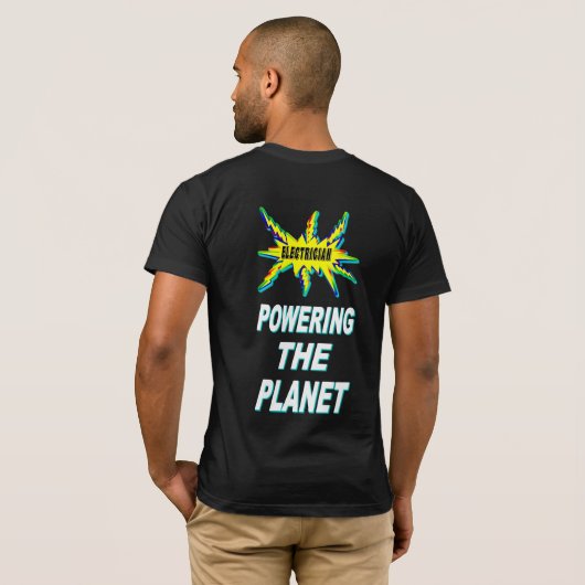 Elektricus die de planeet aandrijft t-shirt (Achterkant volledig)