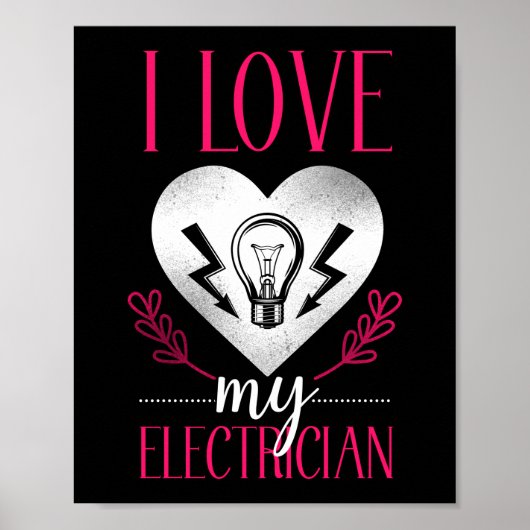 Elektricus Lineman Ik hou van mijn elektriciens ha Poster (Voorkant)