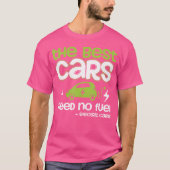 Elektrische auto Drive Electro Mobility Proud Plug T-shirt (Voorkant)